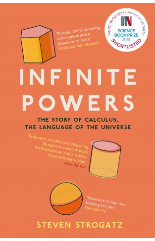 Infinite Powers: The Story of Calculus - The Language of the Universe (PB)